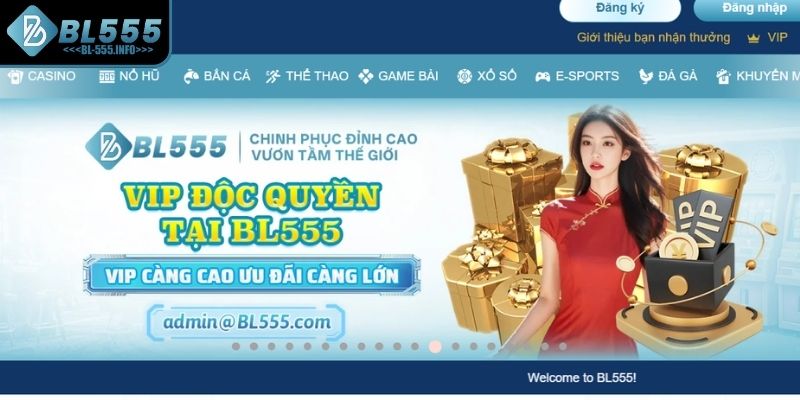 Khuyến mãi BL555 đặc quyền VIP không thể chối từ